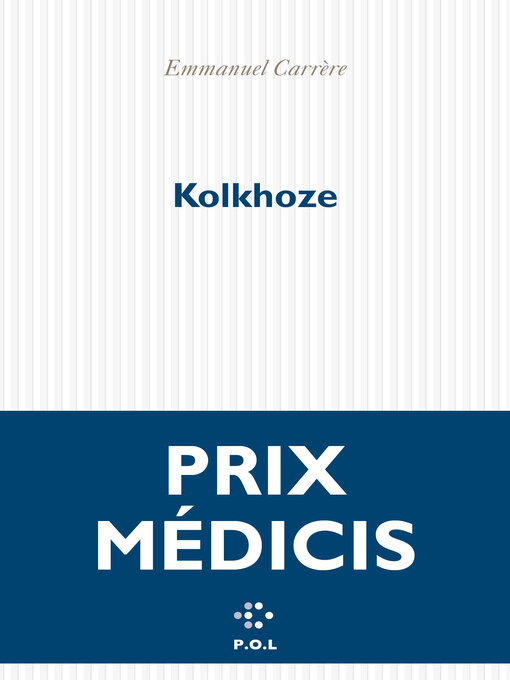 Title details for Kolkhoze by Emmanuel Carrère - Wait list